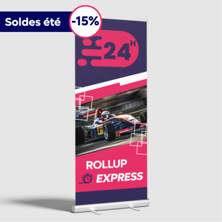 Roll up Express 24H