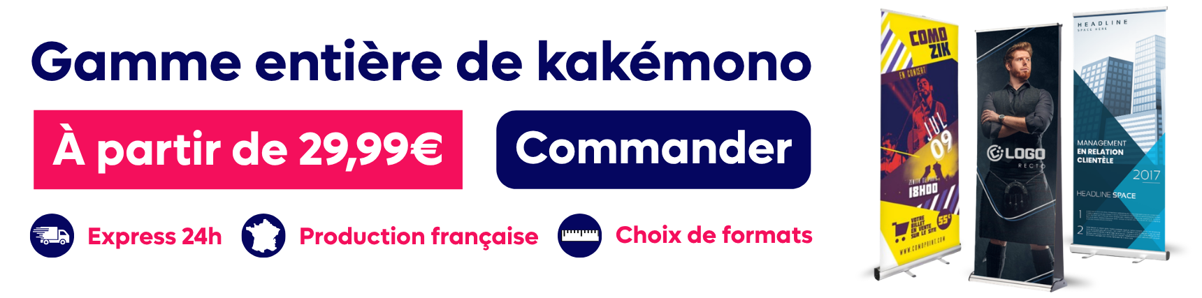 Kak&eacute;mono personnalis&eacute; imprim&eacute;