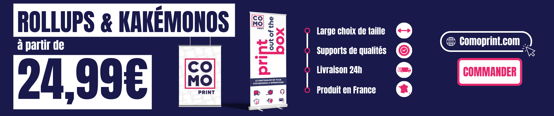 Gamme de kakémonos et roll up Comoprint